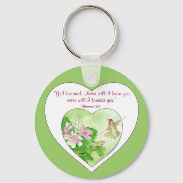 Scripture Hebrews 19:5 Never will I leave You Key Ring (Front)