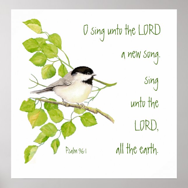 Scripture, Inspirational, Psalm 96:1 Bird, Nature Poster (Front)