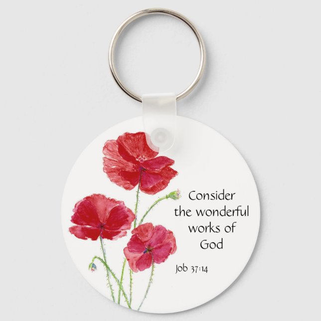 Scripture, Inspirational, Quote, Flower, Poppy Key Ring (Front)