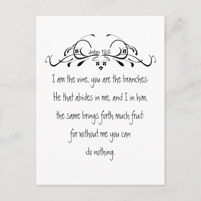 Scripture, John 5:15 I am the Vine Postcard (Front)