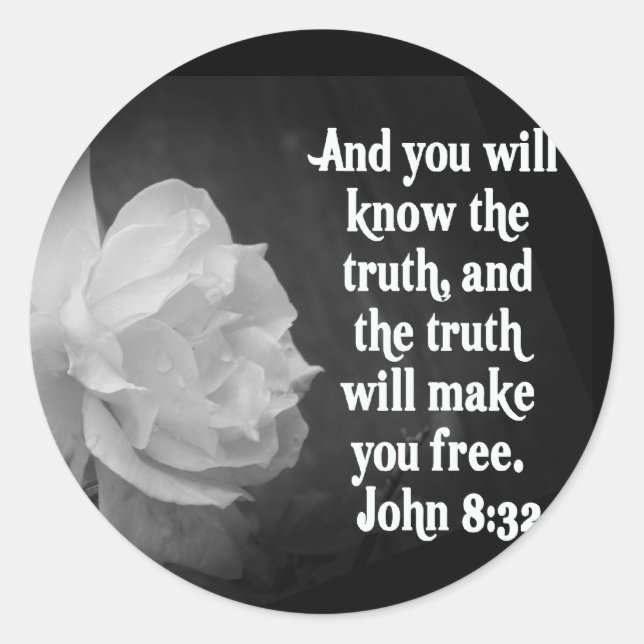 SCRIPTURE John 8:32  Black / White Flowers Classic Round Sticker (Front)