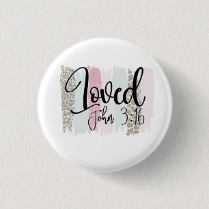 Scripture Loved John 3:16 3 Cm Round Badge