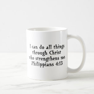 scripture Phil 4:13 Coffee Mug