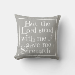 Scripture Pillow Lord stood with me (Timothy) grey