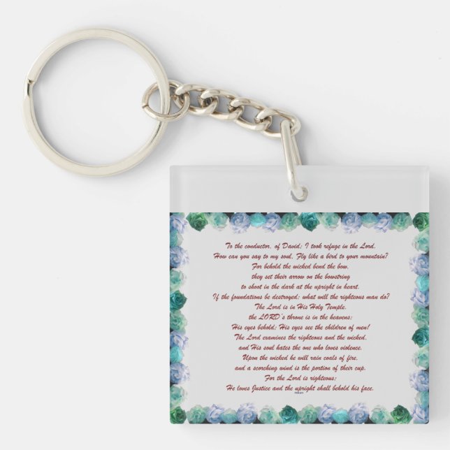 Scripture, Psalm 11, Bible Verse, Key Ring (Front)
