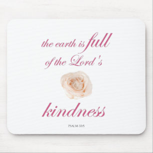 Scripture, Psalm 33, Full Kindness White Rose Mouse Pad