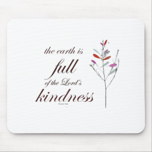 Scripture, Psalm 33, Kindness, Mouse Pad