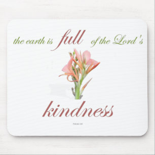 Scripture, Psalm 33, Lord's Kindness, Lily Mouse Pad