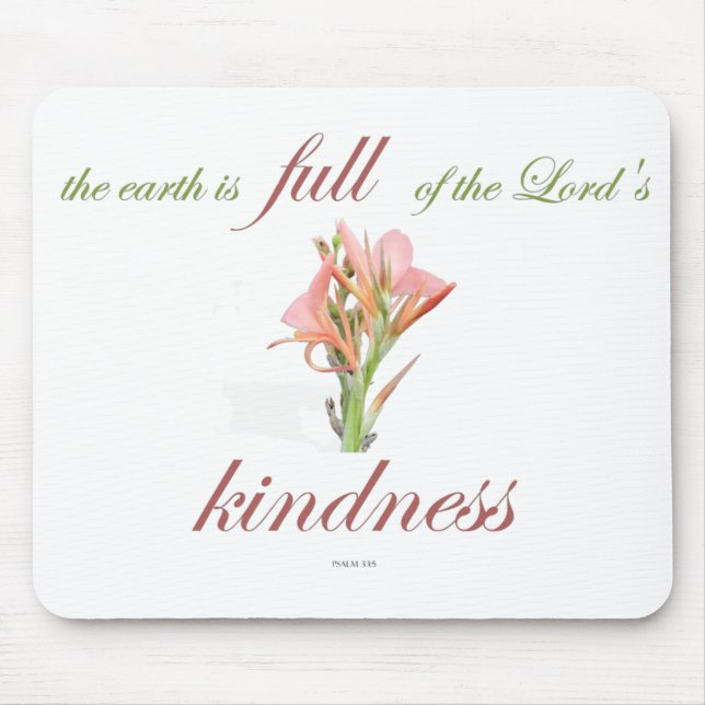 Scripture, Psalm 33, Lord's Kindness, Lily Mouse Pad (Front)