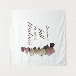 Scripture, Psalm 33, White and Pink Roses Tapestry
