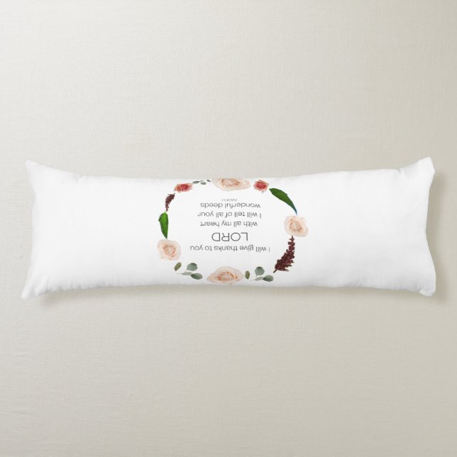 Scripture, Psalm 9, All Your Wonderful Deeds LORD Body Cushion (Front)