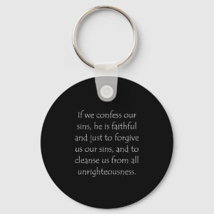 Scripture Quote 1 John 1 9 Key Ring