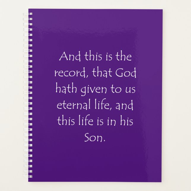 Scripture Quote 1 John 5 11 Planner (Front)