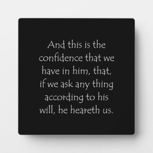 Scripture Quote 1 John 5 14 Plaque