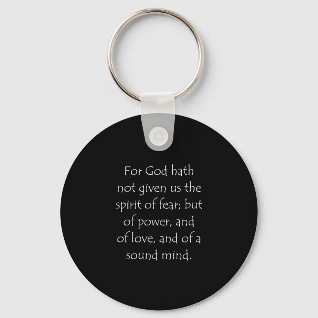 Scripture Quote 2 Timothy 1 7 Key Ring (Front)