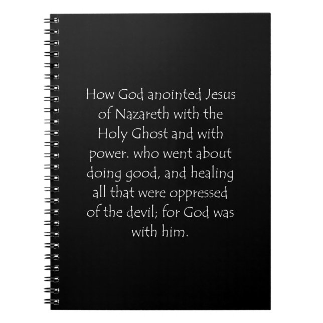 Scripture Quote Acts 10 38 Notebook (Front)