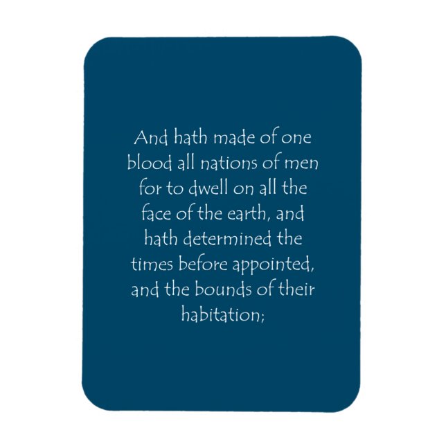 Scripture Quote Acts 17 26 Magnet (Vertical)