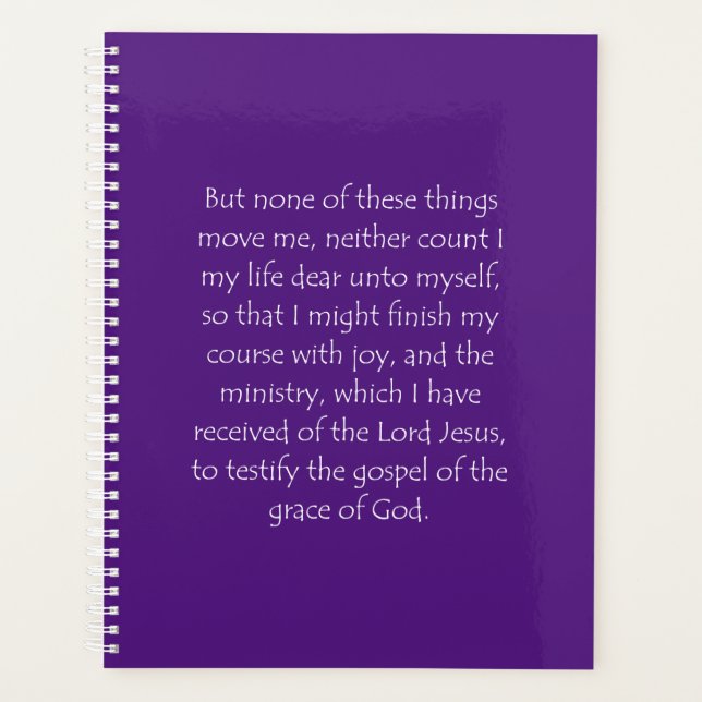 Scripture Quote Acts 20 24 Planner (Front)