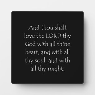 Scripture Quote Deuteronomy 6 5 Plaque