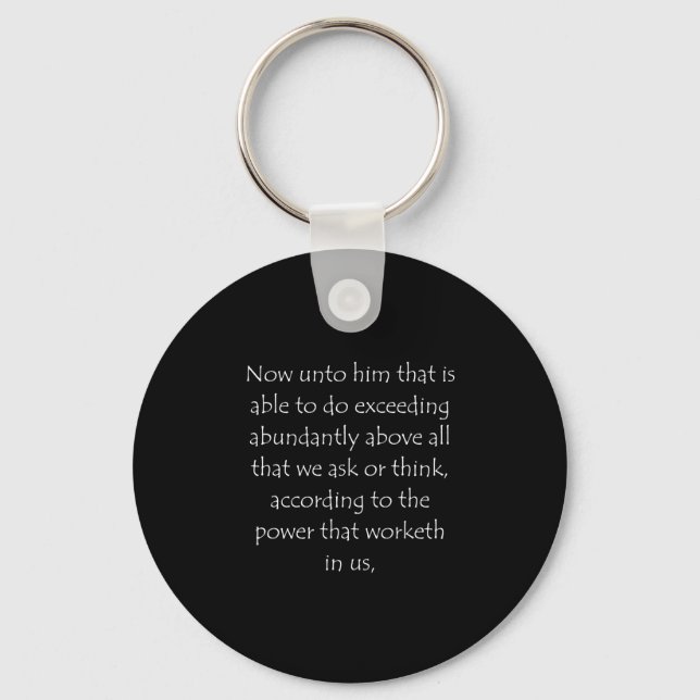 Scripture Quote Ephesians 3 20 Key Ring (Front)