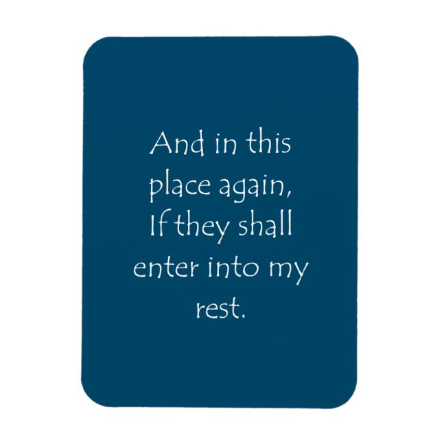 Scripture Quote Hebrews 4 5 Magnet (Vertical)