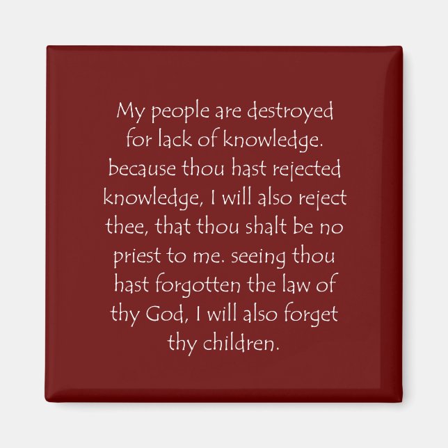 Scripture Quote Hosea 4 6 Magnet (Front)