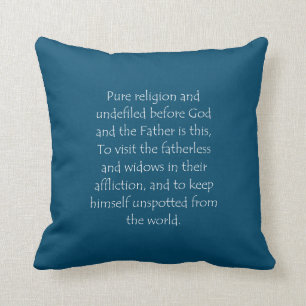 Scripture Quote James 1 27 Cushion