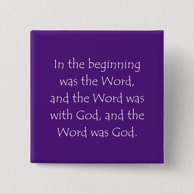 Scripture Quote John 1 1 15 Cm Square Badge (Front)