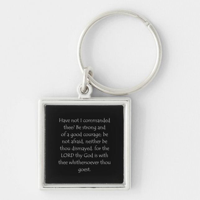 Scripture Quote Joshua 1 9 Key Ring (Front)