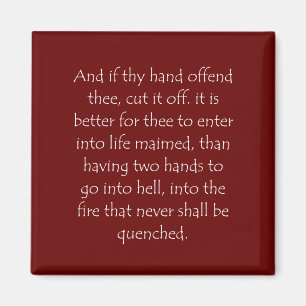 Scripture Quote Mark 9 43 Magnet