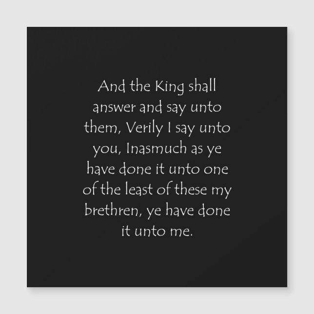 Scripture Quote Matthew 25 40 (Front)