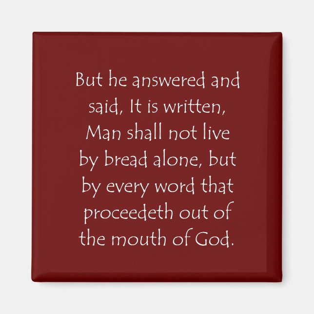 Scripture Quote Matthew 4 4 Magnet (Front)