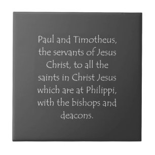 Scripture Quote Philippians 1 1 Ceramic Tile