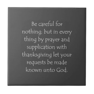 Scripture Quote Philippians 4 6 Ceramic Tile