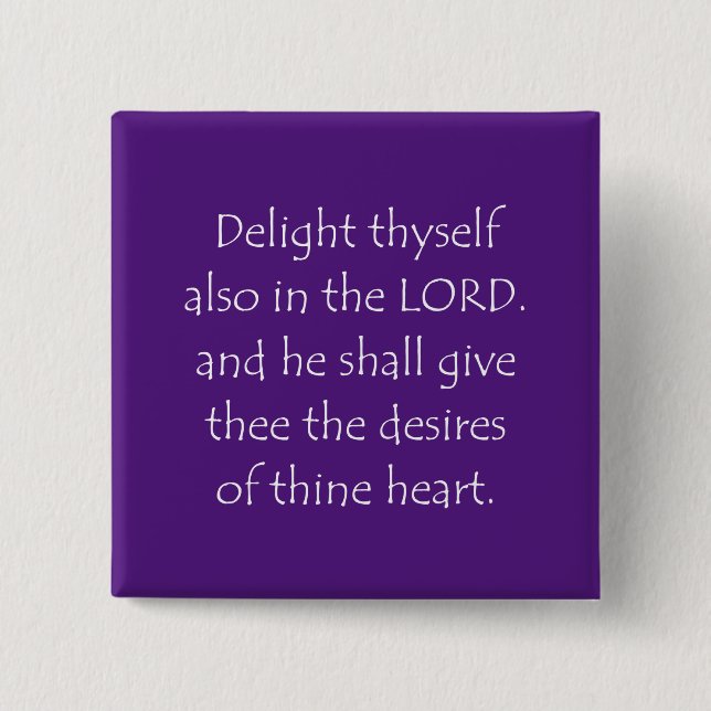 Scripture Quote Psalms 37 4 15 Cm Square Badge (Front)