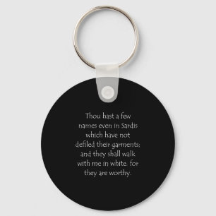 Scripture Quote Revelation 3 4 Key Ring