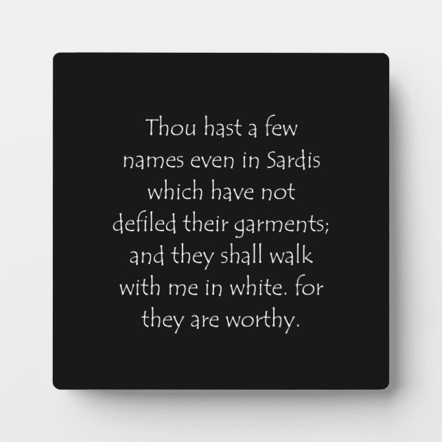 Scripture Quote Revelation 3 4 Plaque (Front)