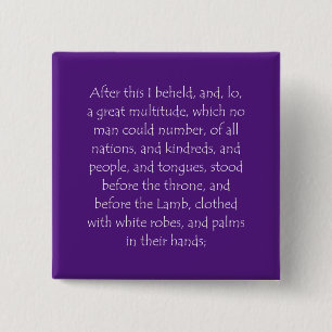 Scripture Quote Revelation 7 9 15 Cm Square Badge