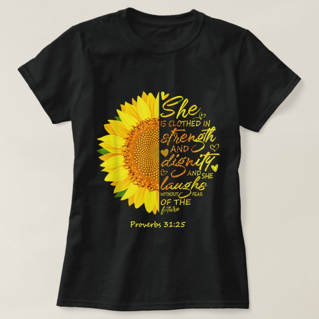 Scripture Religious Christian Bible Verse Sunflowe T-Shirt (Design Front)