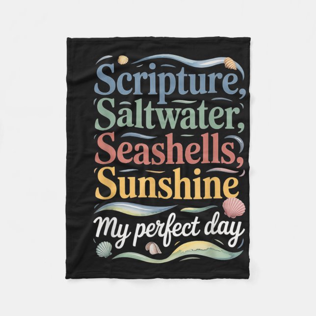 Scripture Saltwater Seashells Sunshine My Perfect  Fleece Blanket (Front)