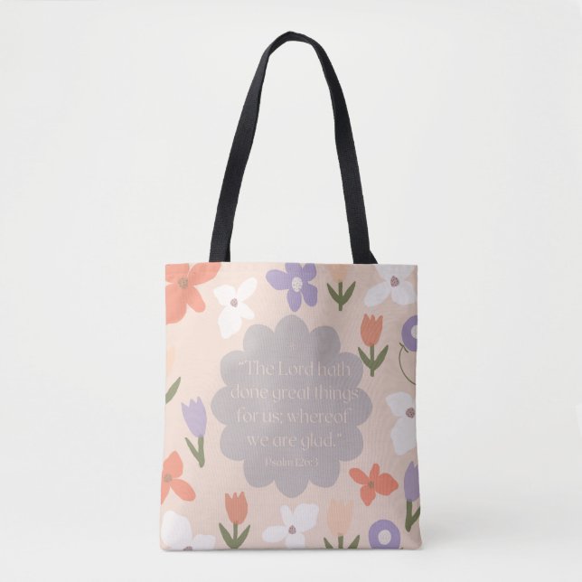 Scripture Tote Bag Psalm 126:3 KJV (Front)