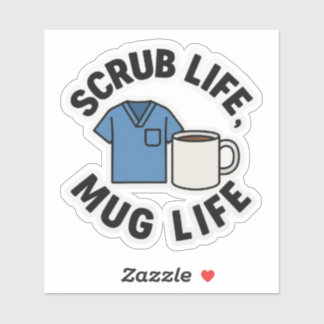 Scrub Life, Mug Life