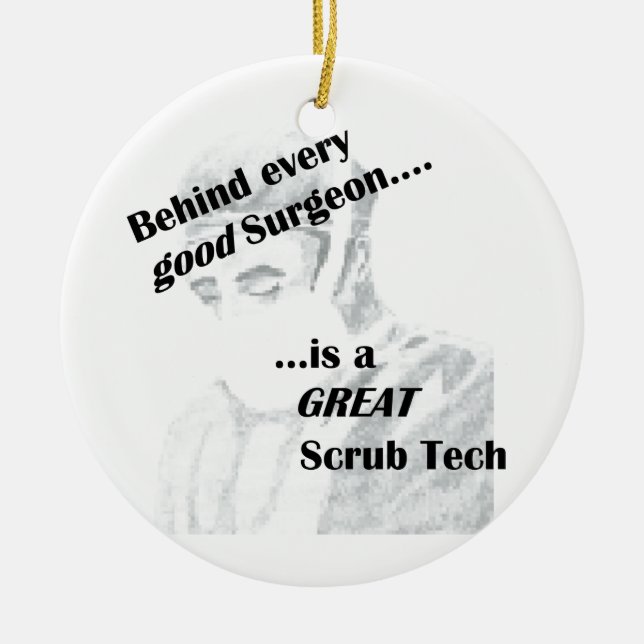 Scrub Tech Ceramic Ornament (Front)