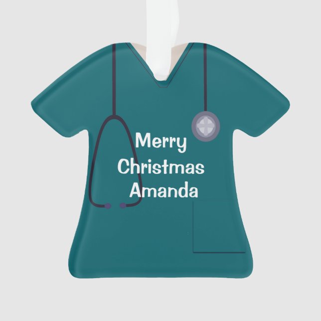 Scrubs Uniform Nurse Teal Shirt Christmas Orn Ornament (Front)