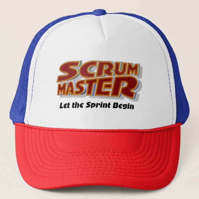 Scrum Master Start the Sprint T-Shirt Trucker Hat (Front)
