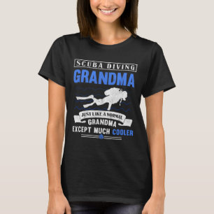 Scu Diving Grandma Dive Grandmother Underwater Scu T-Shirt