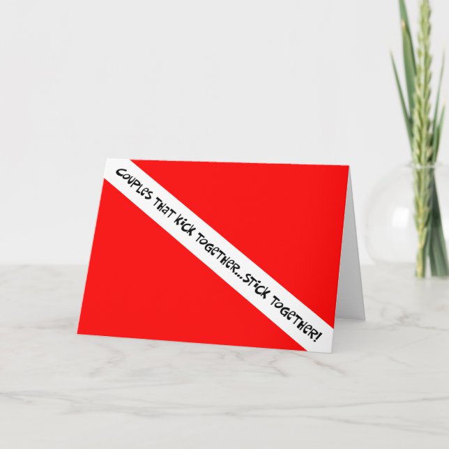Scuba Couples Kick Together Stick Together Card (Front)