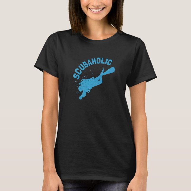 Scuba Deep Diving For Snorkelling   Scubaholic  1 T-Shirt (Front)