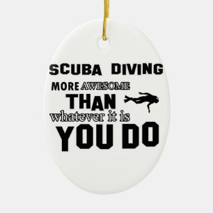 scuba dive  more awesome ceramic ornament