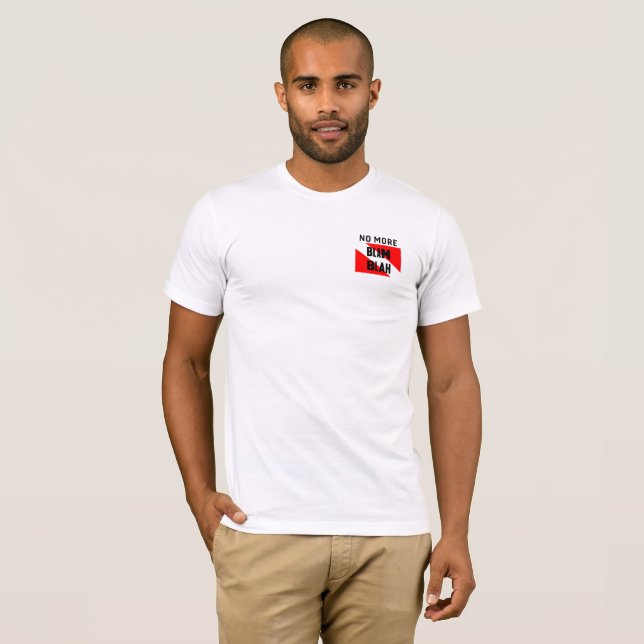 Scuba Dive, No More Blah Talk Pool is Open T-Shirt (Front Full)